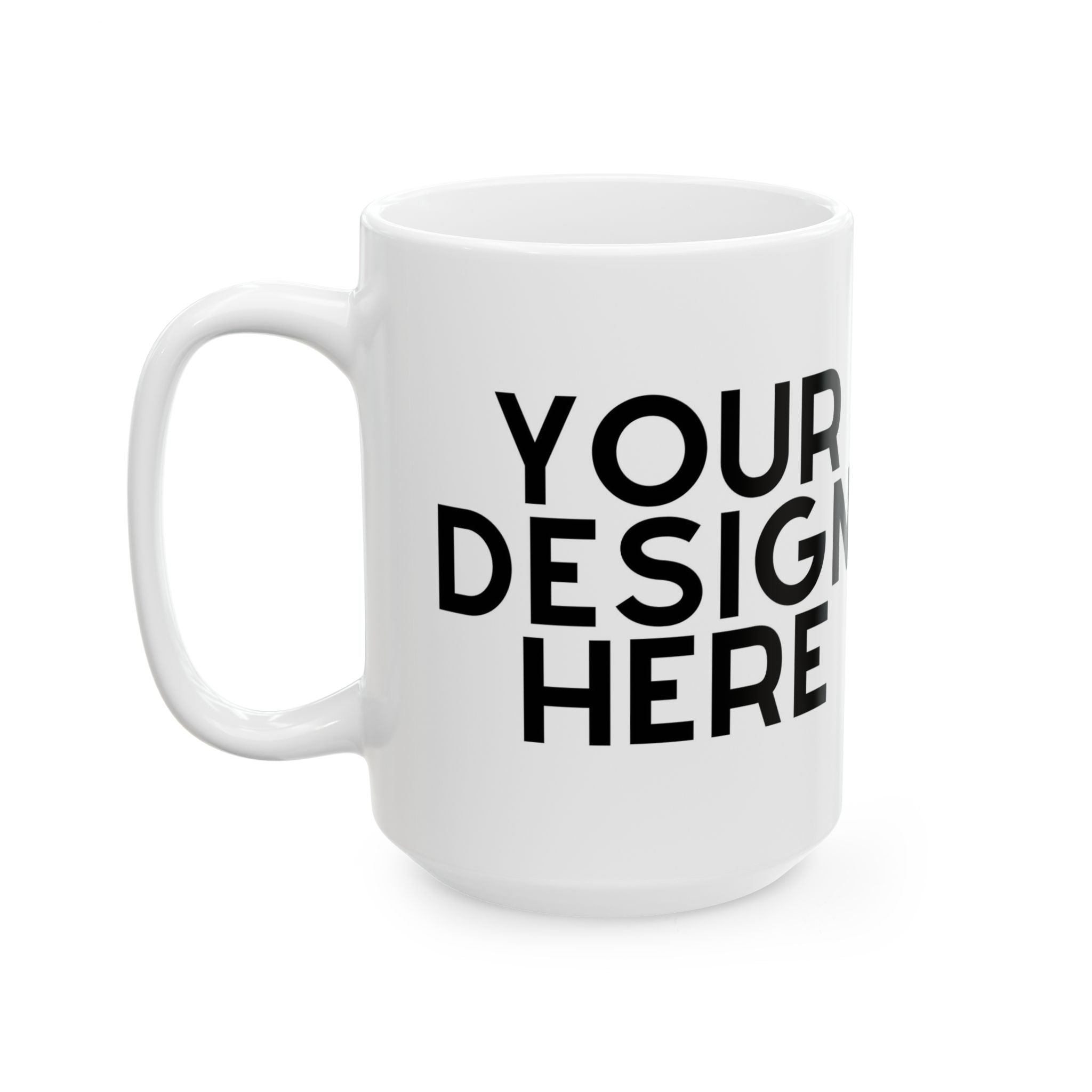 White mug with 'Your Design Here' text on a white background
