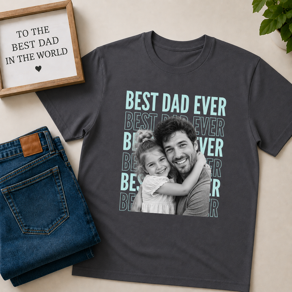 Best Dad Ever T-Shirt — Father & Child Photo Tee (Father's Day Gift)