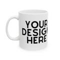 Custom Design Mug | Personalized Photo Mug | Your Design on a Mug | Custom Gift Mug | 11oz 15oz White Ceramic Mug custom personalized gift - AURIA CUSTOM PRINTS